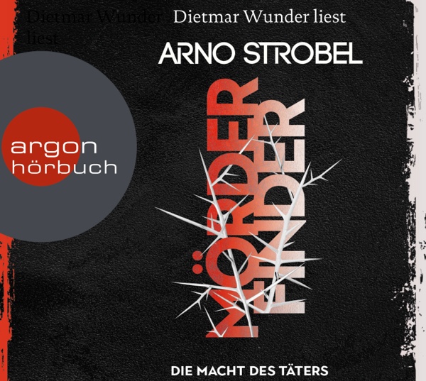 Cover von Arno Strobel - Mörderfinder - Die Macht des Täters