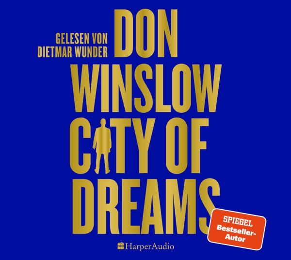 Cover von Don Winslow - City of Dreams